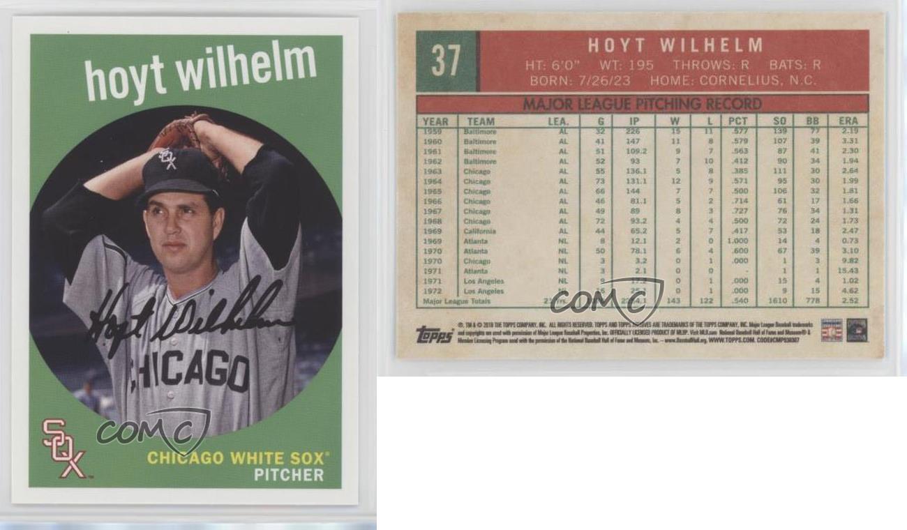 2018 Topps Archives #37 Hoyt Wilhelm Chicago White Sox Baseball Card 