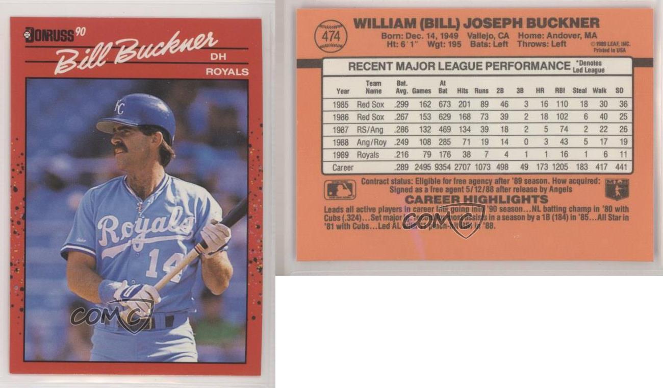 1990 Donruss BILL BUCKNER Baseball Card #474. KANSAS CITY ROYALS.