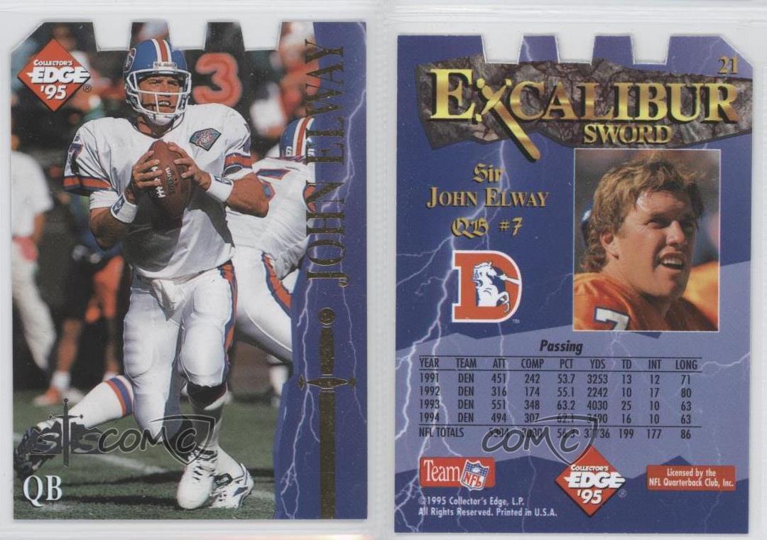 1995 Collector's Edge Excalibur Sword and Stone Silver Die-Cut John Elway HOF