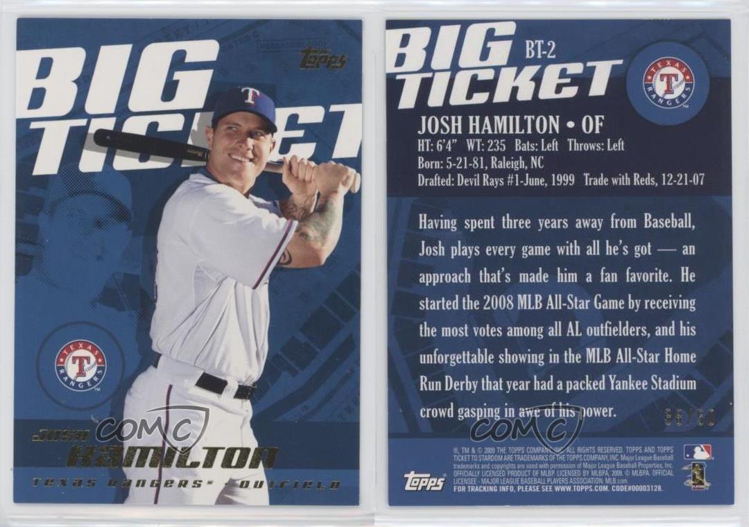 2009 Topps Ticket To Stardom Big Ticket Gold /50 Josh Hamilton #BT-2 RARE