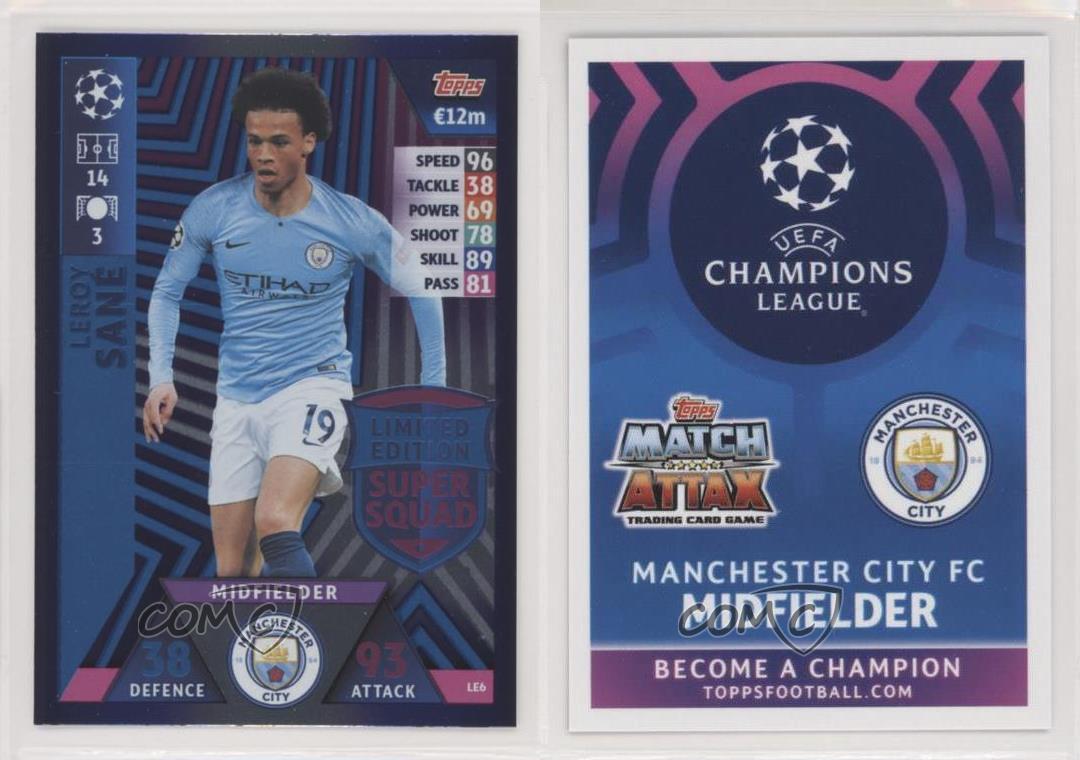 2018-19 Topps UEFA Champions Match Attax Limited Edition Leroy Sane #LE6 - Bild 3 von 3