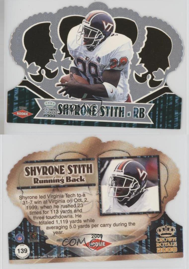 2000 Pacific Crown Royale Shyrone Stith #139 Rookie RC - Picture 3 of 4