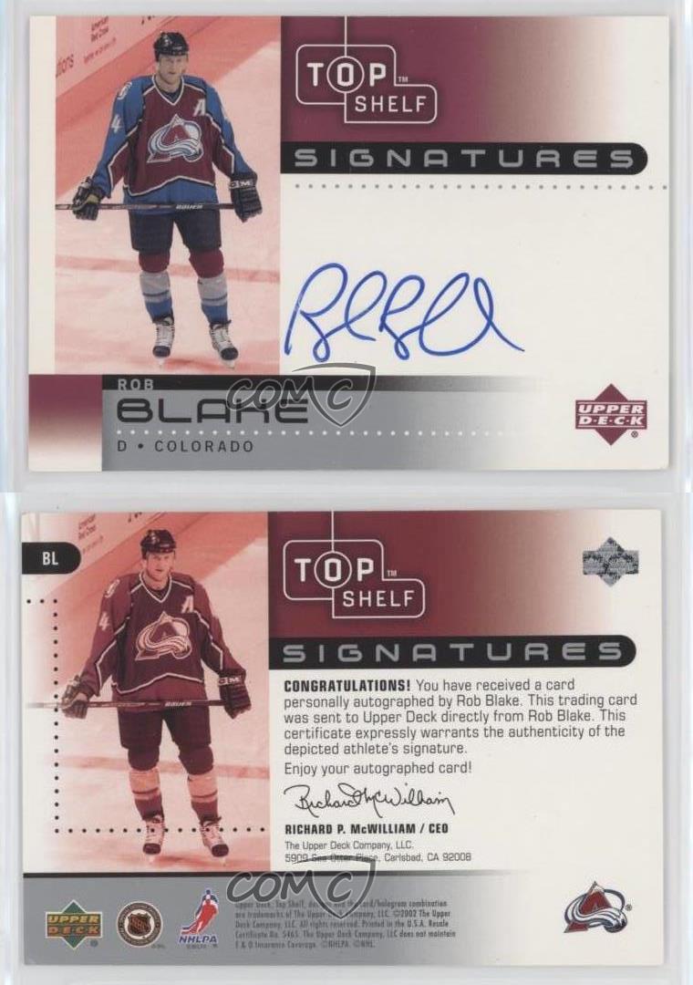 2002-03 Upper Deck Top Shelf Signatures Rob Blake #BL Auto HOF