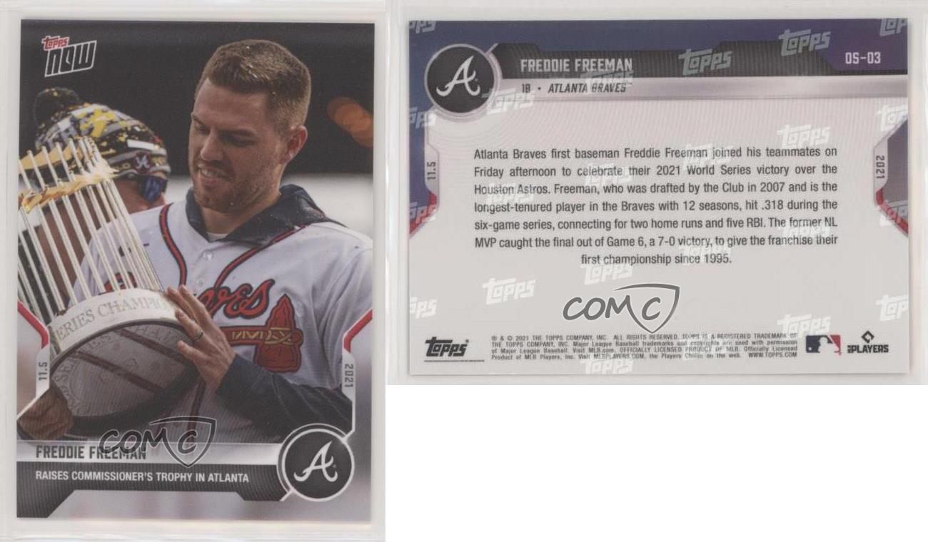  2021 Topps Now #OS-03 Freddie Freeman Raises Braves