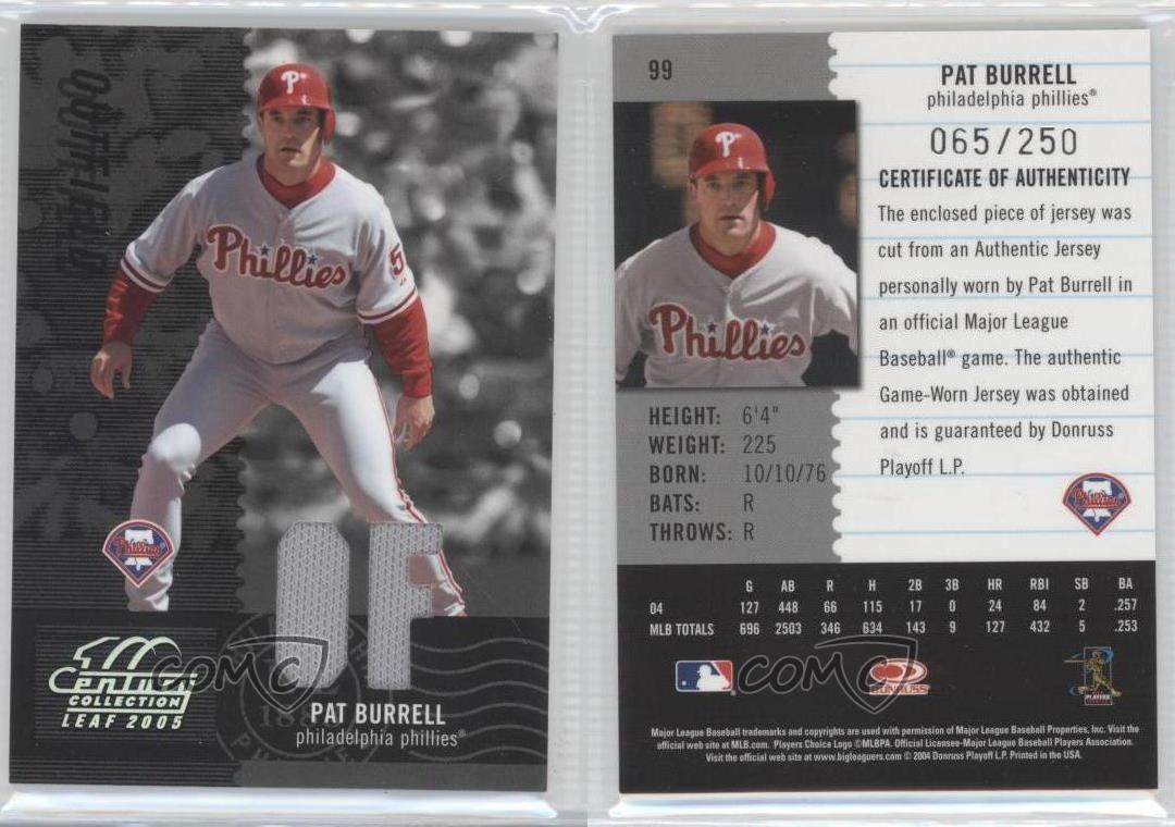 2005 Leaf Century Collection Jersey Relic Pat Burrell #99 100/250