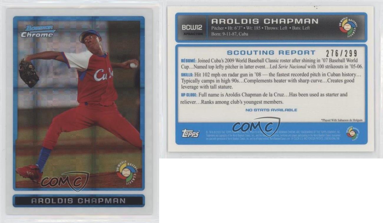 2009 Bowman Chrome World Baseball Classic X-Fractor /299 Aroldis Chapman #BCW12 - Picture 3 of 4