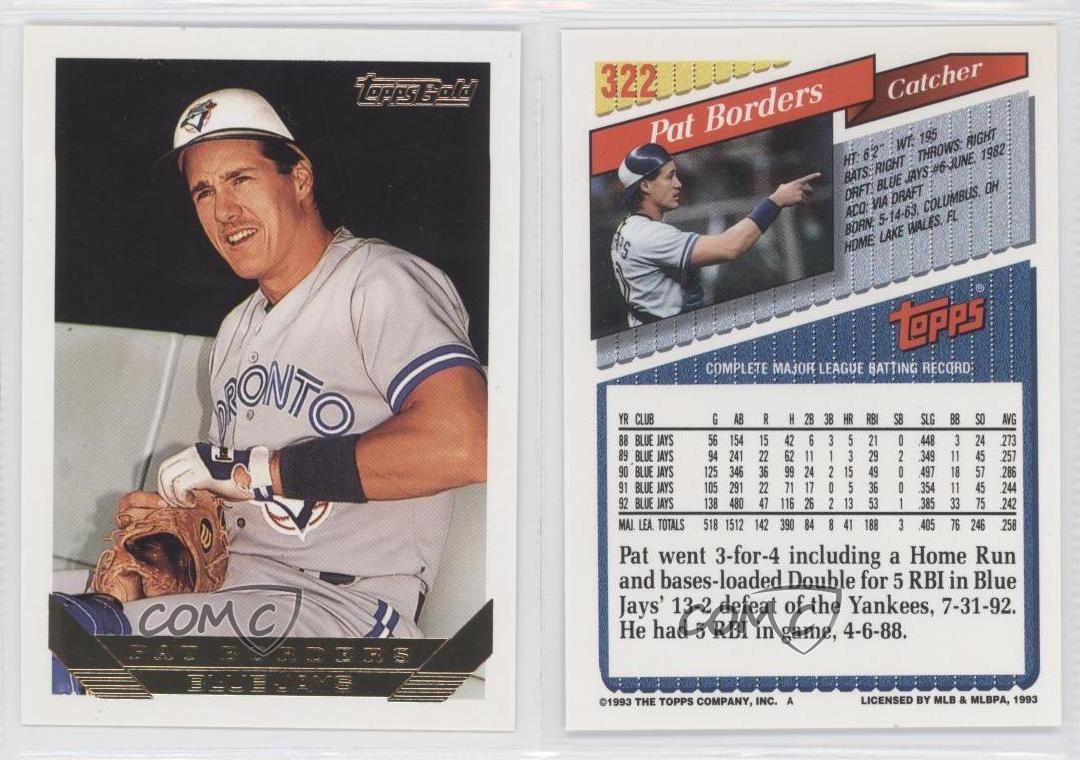 1993 Topps Gold 322 Pat Borders Toronto Blue Jays Baseball Card eBay