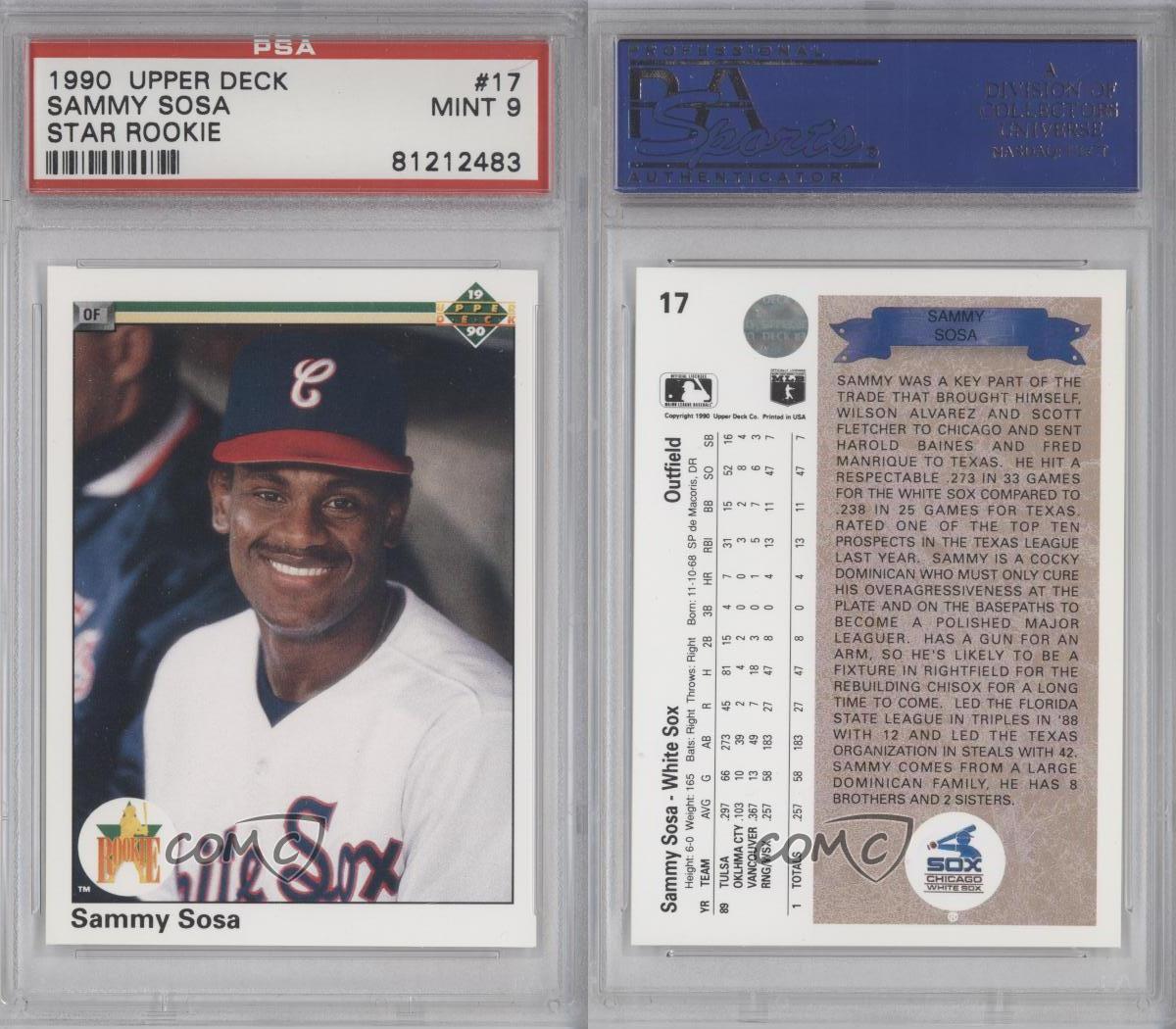 1990 Upper Deck 17 Sammy Sosa PSA 9 Chicago White Sox RC
