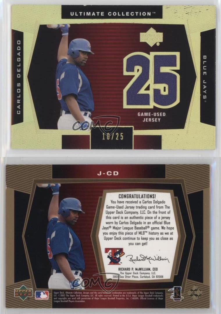 2003 Upper Deck Ultimate Collection - Jersey - Tier 1 Copper #J-CD - Carlos  Delgado /10