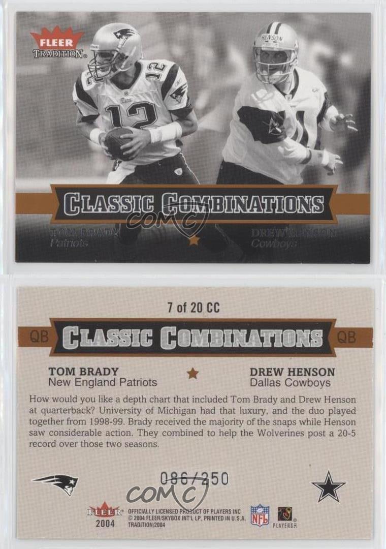 2004 Fleer Tradition Classic Combinations /250 Tom Brady Drew Henson Rookie  RC