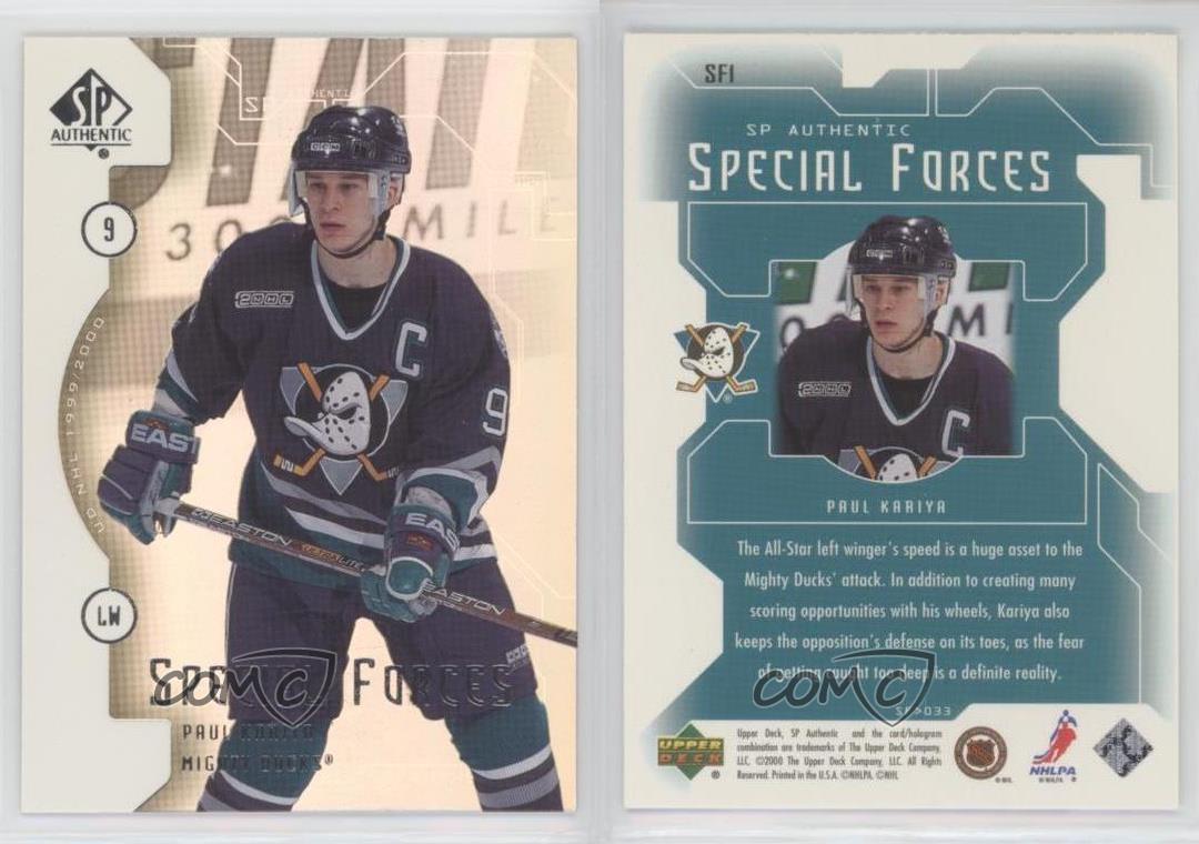 1999-00 SP authentique forces spéciales Paul officiel Kariya #SF1 HOF