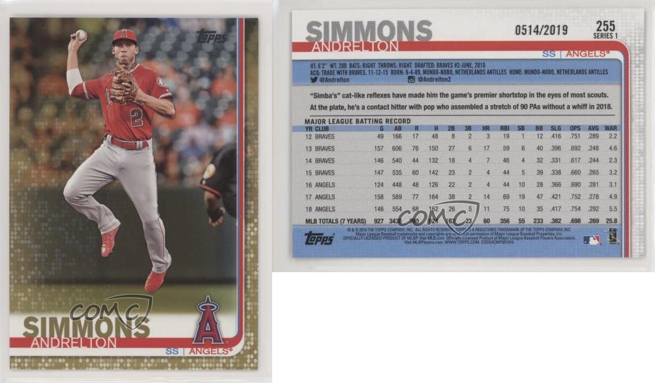  2019 TOPPS GOLD #255 ANDRELTON SIMMONS /2019 ANGELS