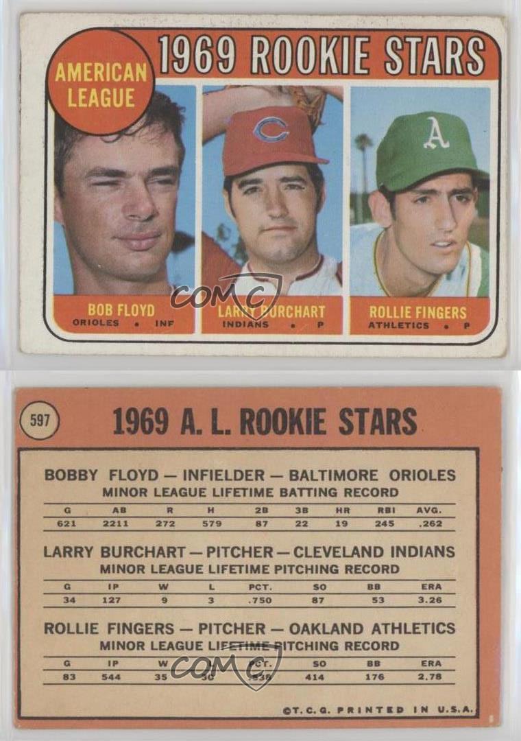 1969 Topps - High # #597 Larry Burchart, Bobby Floyd, Rollie Fingers (RC)  for sale online