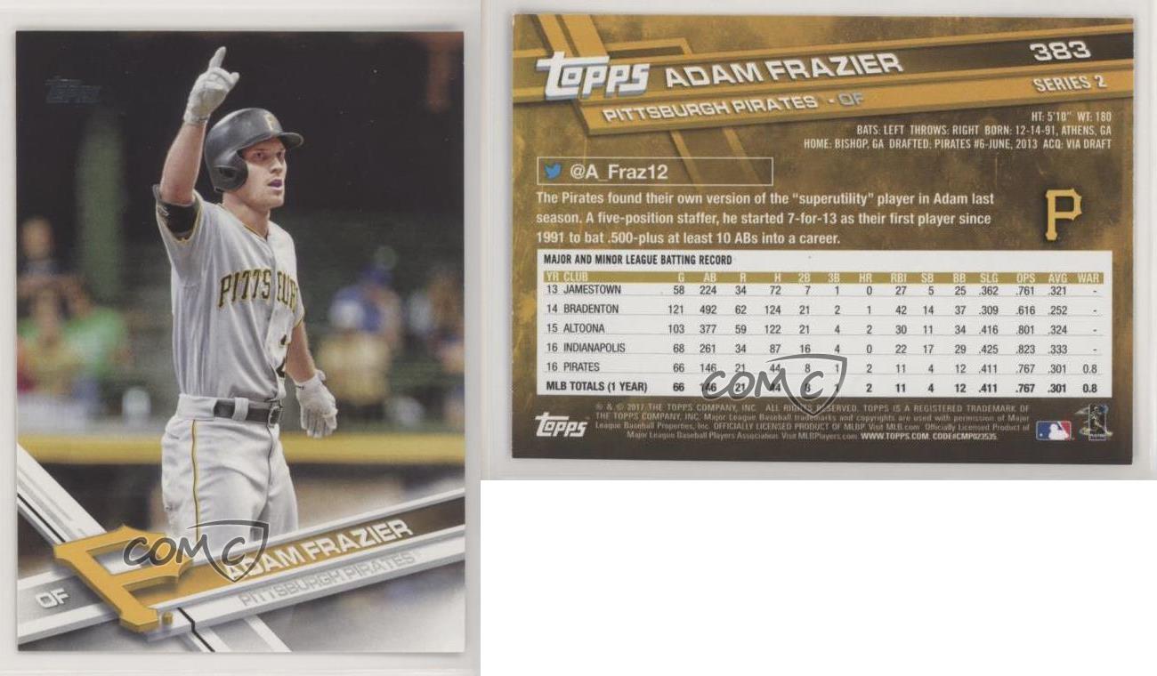 ADAM FRAZIER RC 2017 Topps 383 Baseball Card Pittsburgh 