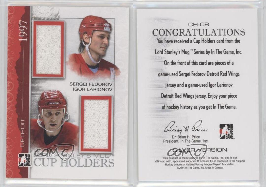 2013-14 ITG Lord Stanley's Mug Silver Sergei Fedorov Igor Larionov #CH-08 HOF