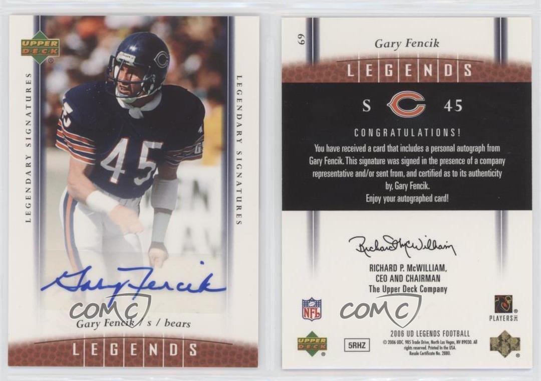 Gary Fenick autographed Football Card (Chicago Bears) 2006 Upper Deck  Legends #69