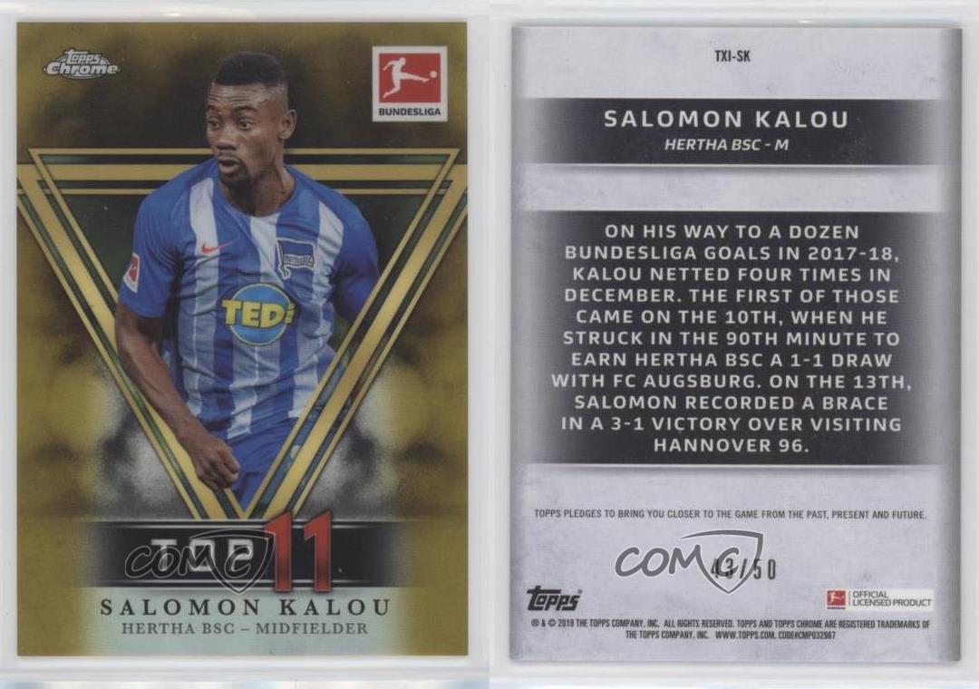 2018-19 usine Topps Chrome Bundesliga Top XI Gold Refractor /50 Salomon Kalou #TXI-SK