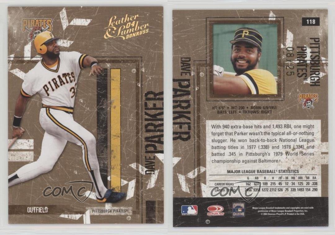 2004 Donruss Leather and Lumber #118 Dave Parker - Pittsburgh Pirates  (Baseball Cards) at 's Sports Collectibles Store