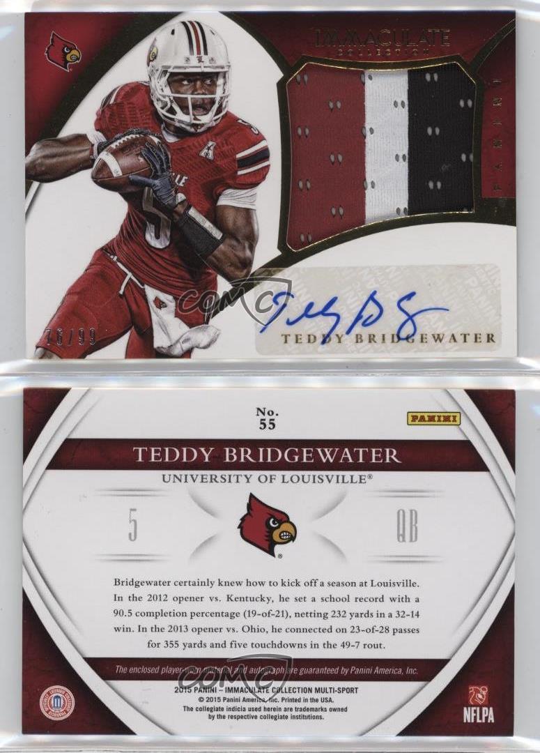 2015 Panini Immaculate Collegiate Teddy Bridgewater Autographed Patch Card #55/99 AU MEM