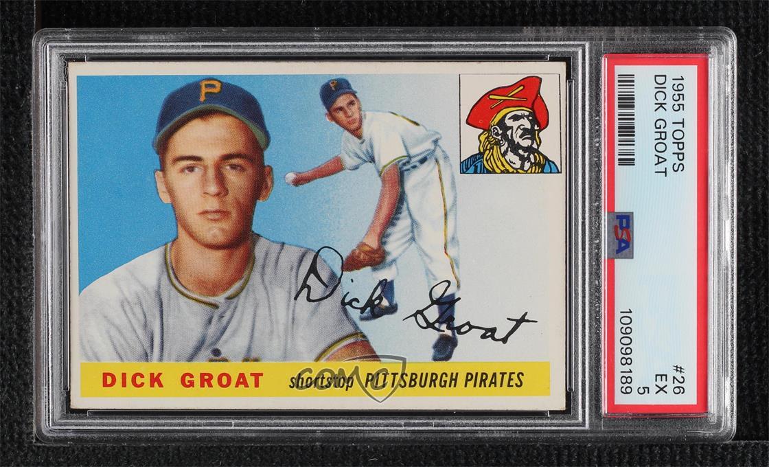 1955 Topps Dick Groat #26 PSA 5 06mi