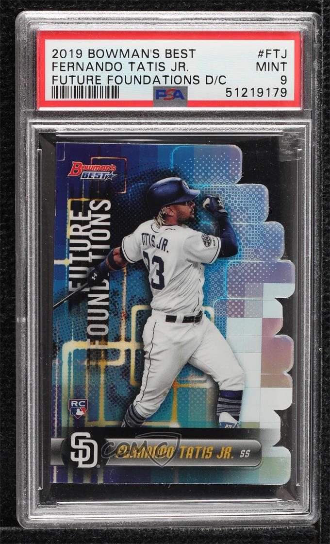 2019 Bowman's Best Future Foundations Die Cuts Fernando Tatis Jr PSA 9 Rookie RC