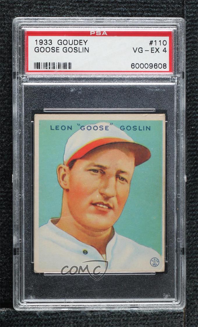 1933 Goudey Big League Chewing Gum R319 Goose Goslin #110 PSA 4 HOF 10fh