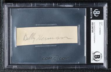 1900-Present Authenticated Autographs - Cut Signatures #_BIHE - Billy Herman [BGS Authentic]