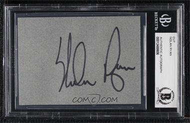 1900-Present Authenticated Autographs - Cut Signatures #_NORY - Nolan Ryan [BAS BGS Authentic]