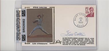1900-Present Authenticated Autographs - First Day Covers #_STCA - Steve Carlton [CAS Certified Sealed]