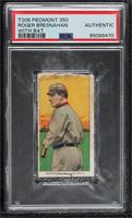 Roger Bresnahan (With Bat) [PSA Authentic]