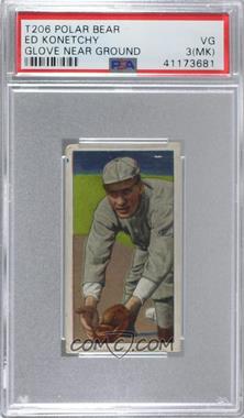 1909-11 T206 - [Base] - Polar Bear Back #_EDKO - Ed Konetchy [PSA 3 VG (MK)]