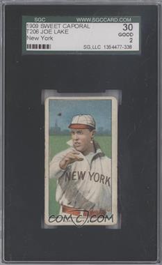 1909-11 T206 - [Base] - Sweet Caporal 150 Factory No. 25 Back #_JOLA - Joe Lake [SGC 30 GOOD 2]