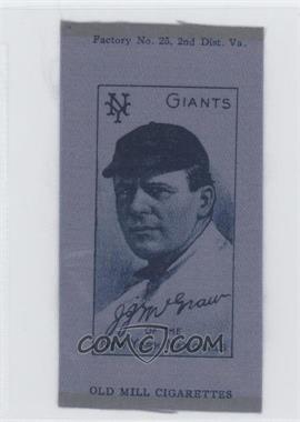 1910 Cigarette Silks Colored - S74-2 - Old Mill #_JOMC - John McGraw [Good to VG‑EX]