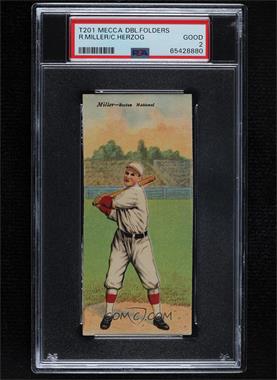 1911 Mecca Double Folders - T201 #_RMCH - Doc Miller, Charles Herzog [PSA 2 GOOD]