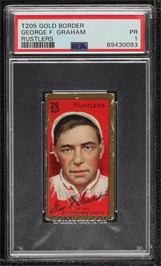 1911 T205 - [Base] - Sweet Caporal Red Back #_GEGR - George F. Graham [PSA 1 PR]