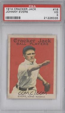 1914 Cracker Jack - E145-1 #18 - Johnny Evers [PSA 3 VG]