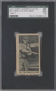 1927 York Caramels - E210 #52 - Cy Williams [SGC 20 FAIR 1.5]