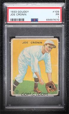 1933 Goudey Big League Chewing Gum - R319 #109 - Joe Cronin [PSA 1 PR]