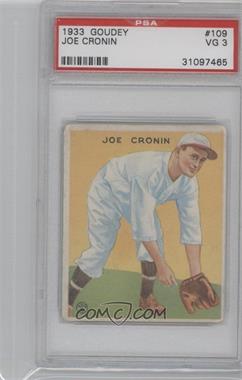1933 Goudey Big League Chewing Gum - R319 #109 - Joe Cronin [PSA 3 VG]
