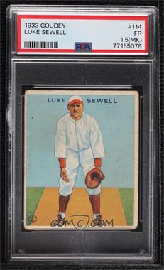 1933 Goudey Big League Chewing Gum - R319 #114 - Luke Sewell [PSA 1.5 FR (MK)]