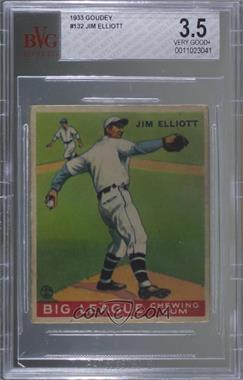 1933 Goudey Big League Chewing Gum - R319 #132 - Jim Elliott [BVG 3.5 VERY GOOD+]