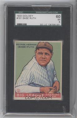 1933 Goudey Big League Chewing Gum - R319 #181 - Babe Ruth [SGC 60 EX 5]