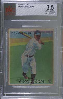 1933 Goudey Big League Chewing Gum - R319 #191 - Ben Chapman [BVG 3.5 VERY GOOD+]