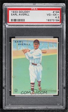 1933 Goudey Big League Chewing Gum - R319 #194 - Earl Averill [PSA 4.5 VG‑EX+]