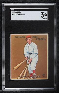1933 Goudey Big League Chewing Gum - R319 #197 - Rick Ferrell [SGC 40 VG 3]