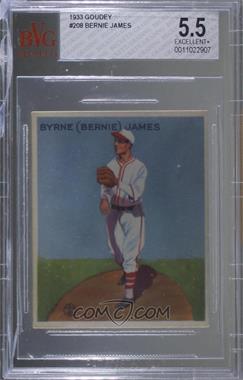 1933 Goudey Big League Chewing Gum - R319 #208 - Bernie James [BVG 5.5 EXCELLENT+]