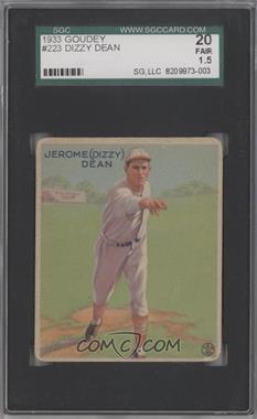 1933 Goudey Big League Chewing Gum - R319 #223 - Jerome (Dizzy) Dean [SGC 20 FAIR 1.5]