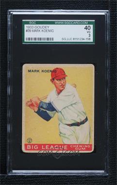 1933 Goudey Big League Chewing Gum - R319 #39 - Mark Koenig [SGC 40 VG 3]