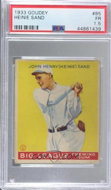 1933 Goudey Big League Chewing Gum - R319 #85 - Heinie Sand [PSA 1.5 FR]