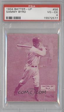 1934-36 National Chicle Batter-Up - R318 #56 - Sammy Byrd [PSA 4 VG‑EX]